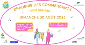 30 août 2026 : la Braderie des commerçants revient !